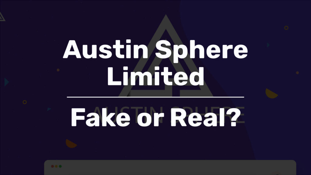 Austin Sphere Limited Cyprus fake or real review