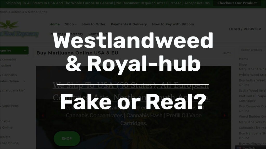 westlandweed royal-hub scam review fake or real