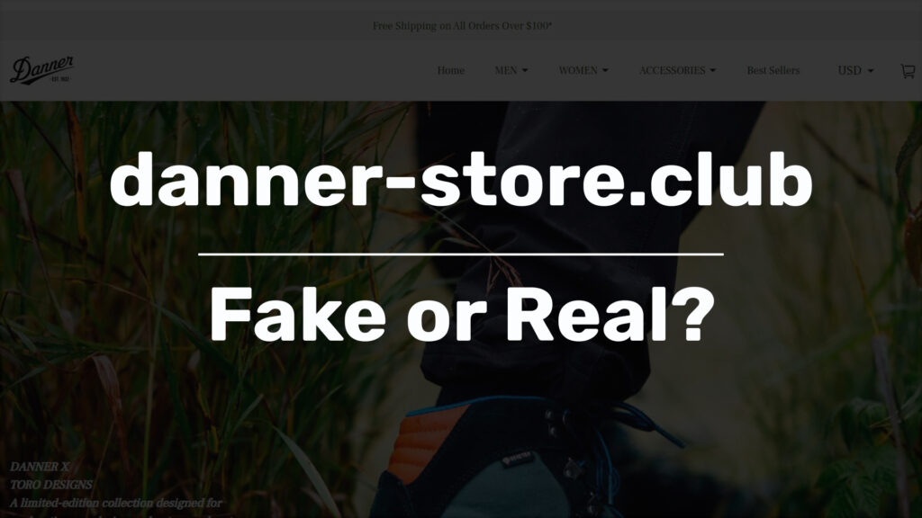 danner-store fake danner scam review fake or real